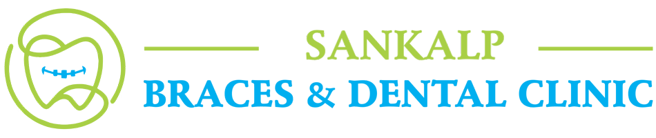 Sankalp Braces and Dental Clinic